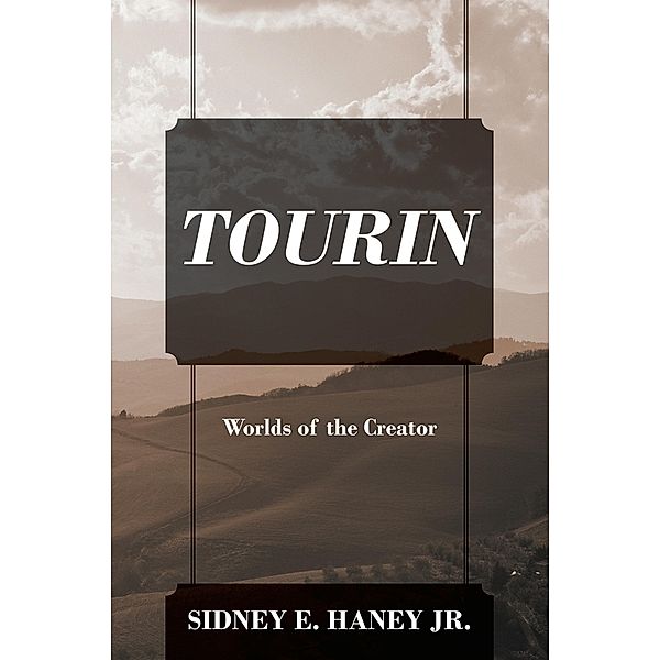 TOURIN, Jr. Sidney E. Haney