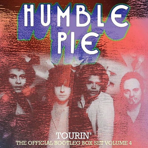 Tourin  Official Bootleg Box, Humble Pie