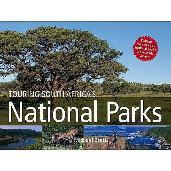 Touring South Africa's National Parks, Michael Brett