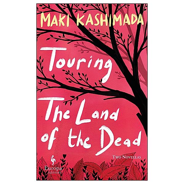 Touring the Land of the Dead (and Ninety-Nine Kisses), Maki Kashimada