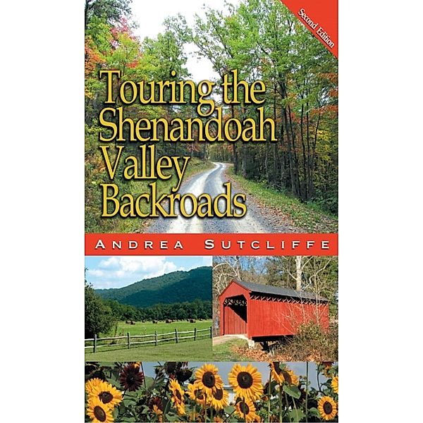 Touring the Shenandoah Valley Backroads, Andrea Sutcliffe