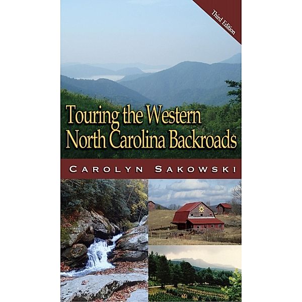 Touring Western North Carolina, Carolyn Sakowski