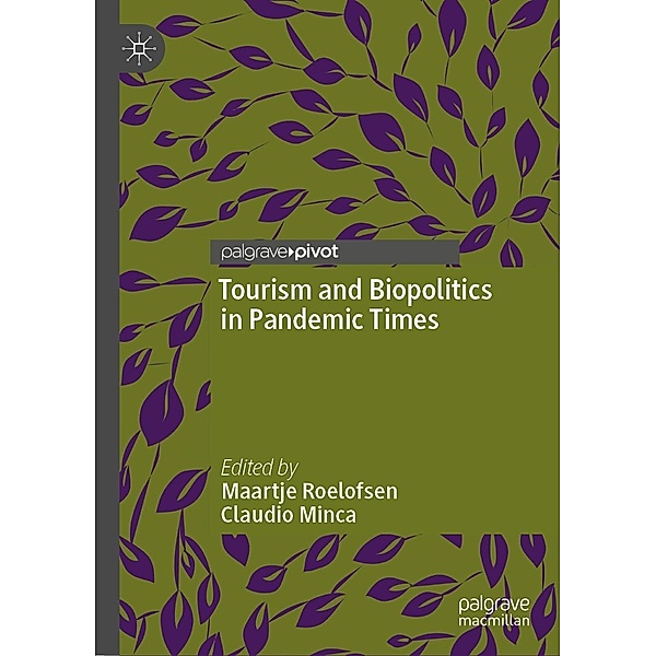 Tourism and Biopolitics in Pandemic Times / Progress in Mathematics