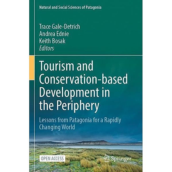 Tourism and Conservation-based Development in the Periphery