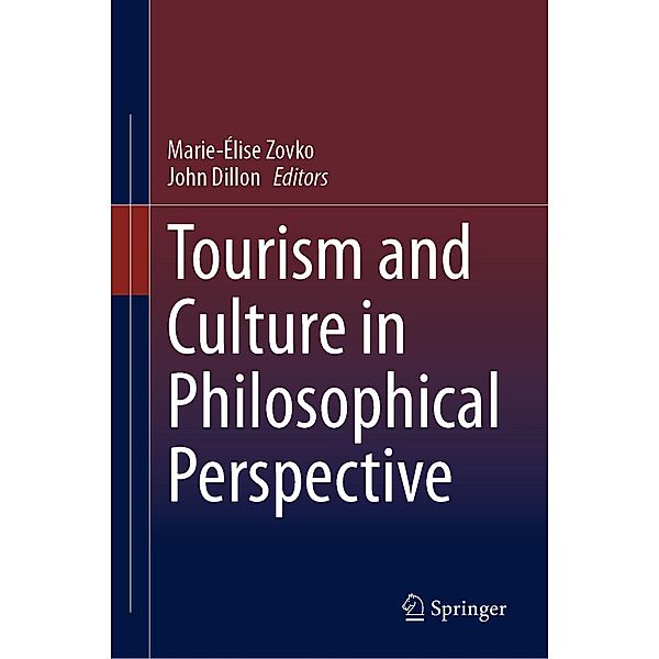 Tourism and Culture in Philosophical Perspective