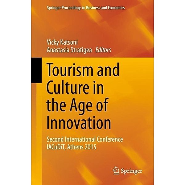 Tourism and Culture in the Age of Innovation / Springer Proceedings in Business and Economics