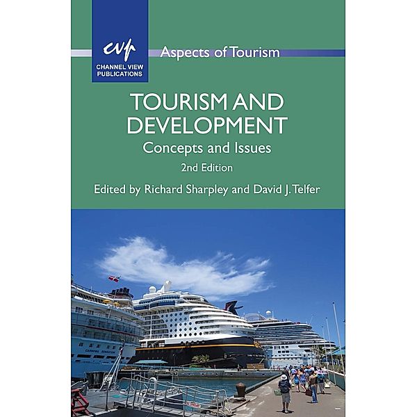 Tourism and Development / Aspects of Tourism Bd.63