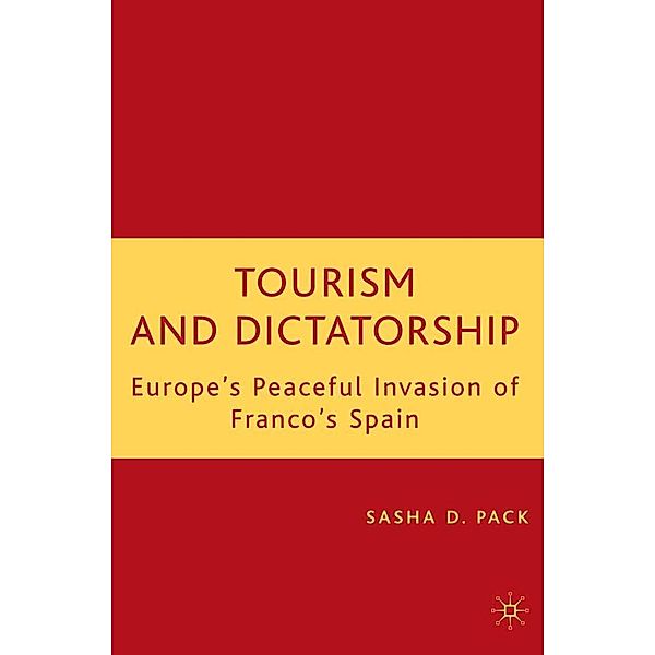 Tourism and Dictatorship, S. Pack