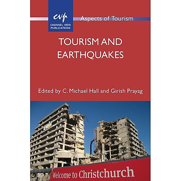 Tourism and Earthquakes / Aspects of Tourism Bd.90