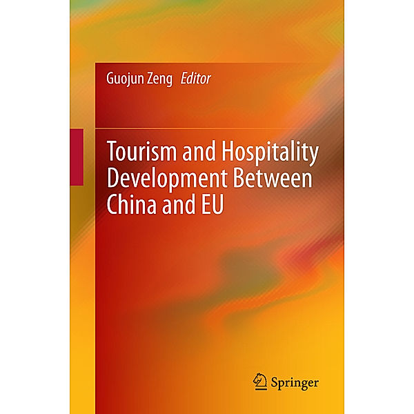 Tourism and Hospitality Development between China and EU