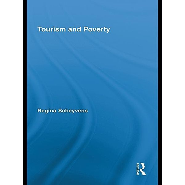 Tourism and Poverty, Regina Scheyvens
