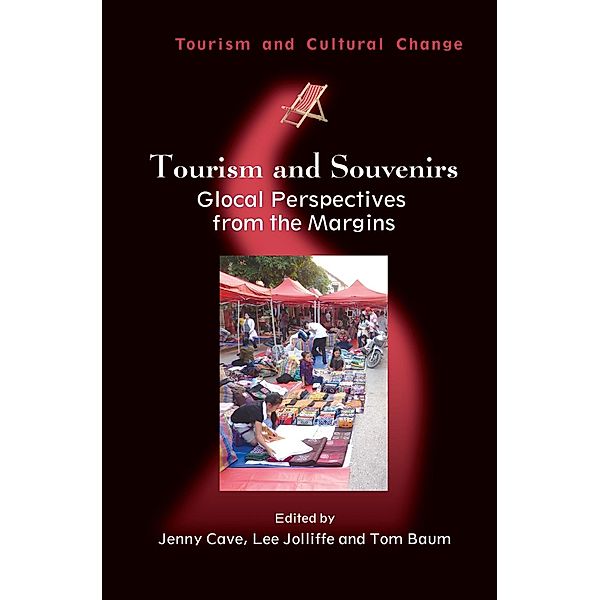 Tourism and Souvenirs / Tourism and Cultural Change Bd.33