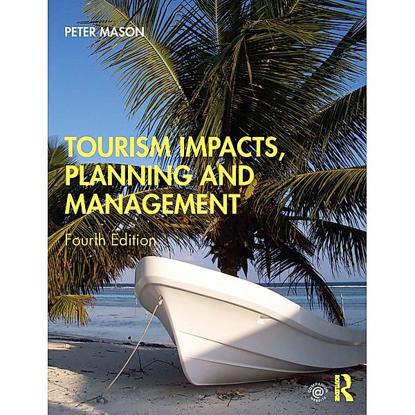 Tourism Impacts, Planning and Management, Peter Mason