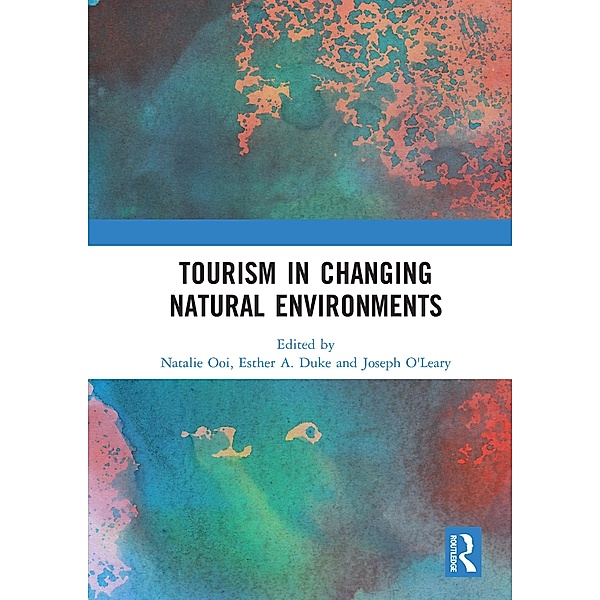 Tourism in Changing Natural Environments