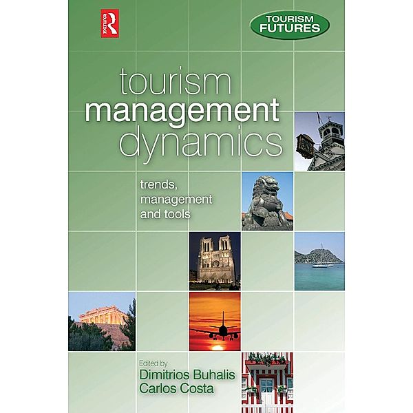 Tourism Management Dynamics, Dimitrios Buhalis, Carlos Costa
