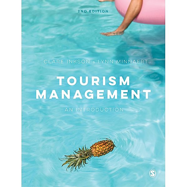 Tourism Management / SAGE Publications Ltd, Clare Inkson, Lynn Minnaert