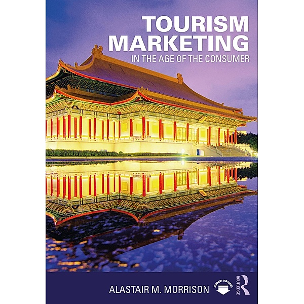 Tourism Marketing, Alastair M. Morrison