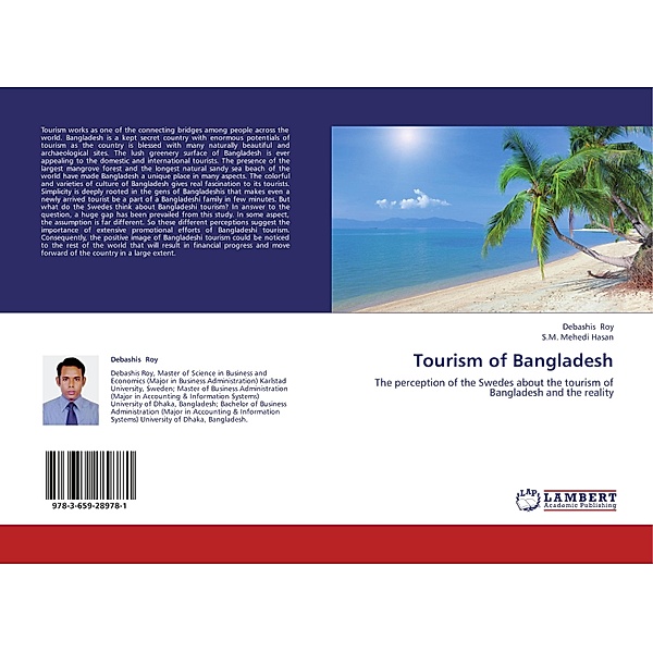 Tourism of Bangladesh, Debashis Roy, S.M. Mehedi Hasan