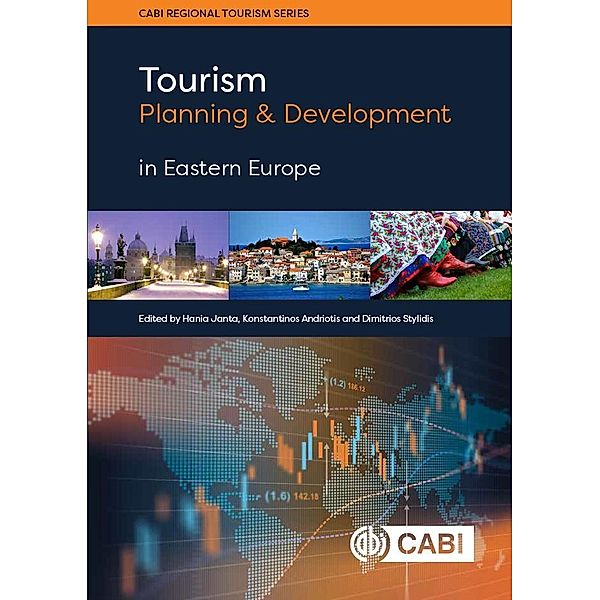 Tourism Planning and Development in Eastern Europe / CABI Regional Tourism Series