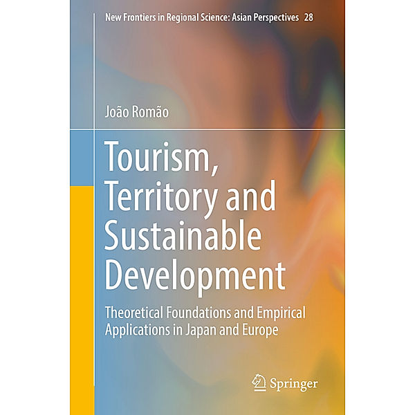 Tourism, Territory and Sustainable Development, João Romão