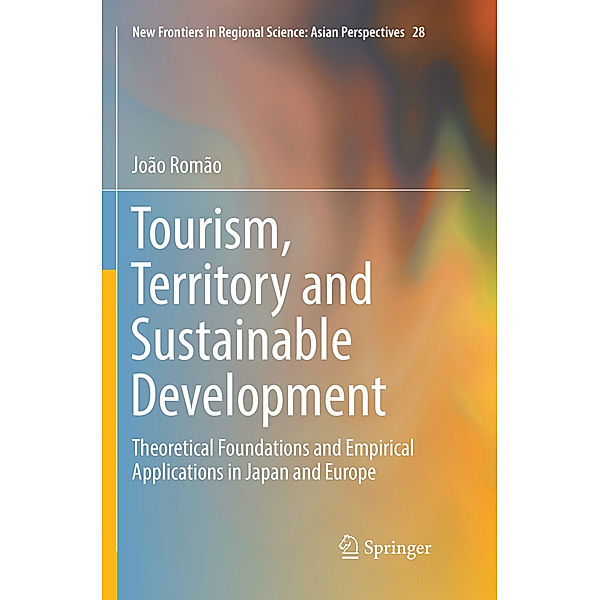 Tourism, Territory and Sustainable Development, João Romão