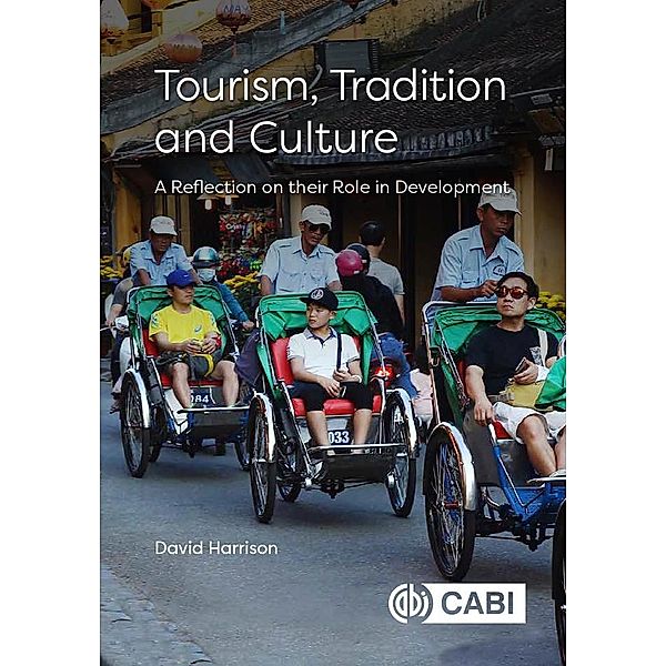 Tourism, Tradition and Culture, David Harrison