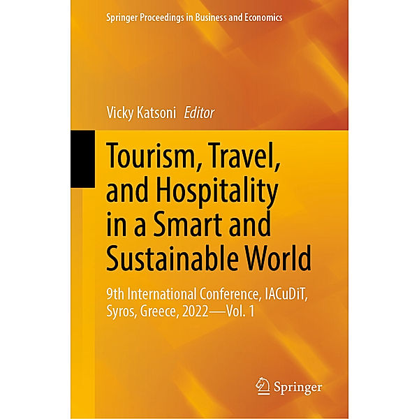 Tourism, Travel, and Hospitality in a Smart and Sustainable World