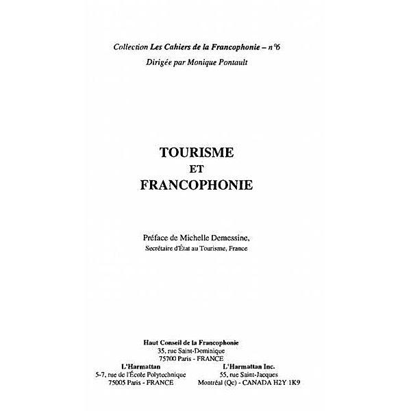 TOURISME ET FRANCOPHONIE / Hors-collection, Monique Pontault