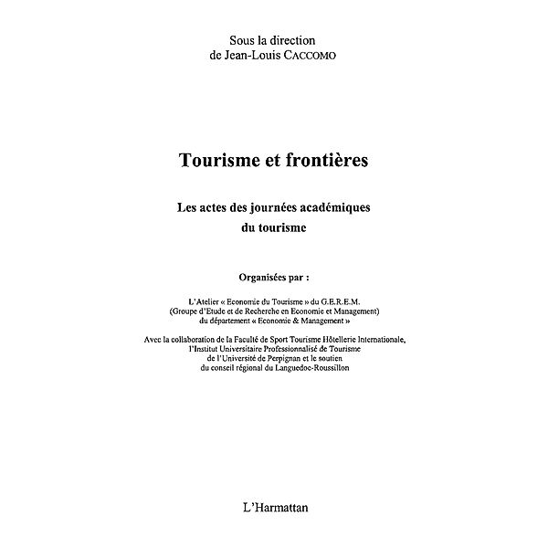 Tourisme et frontieres / Hors-collection, Jean-Louis Caccomo