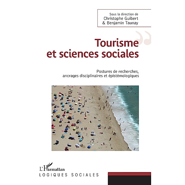 Tourisme et sciences sociales, Guibert Christophe Guibert