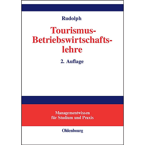 Tourismus-Betriebswirtschaftslehre, Harry Rudolph