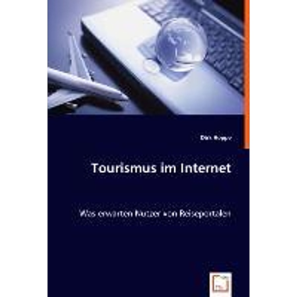 Tourismus im Internet, Dirk Hoppe