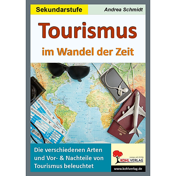 Tourismus im Wandel der Zeit, Andrea Schmidt