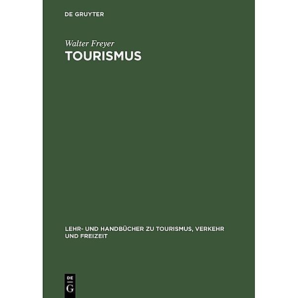 Tourismus / Jahrbuch des Dokumentationsarchivs des österreichischen Widerstandes, Walter Freyer