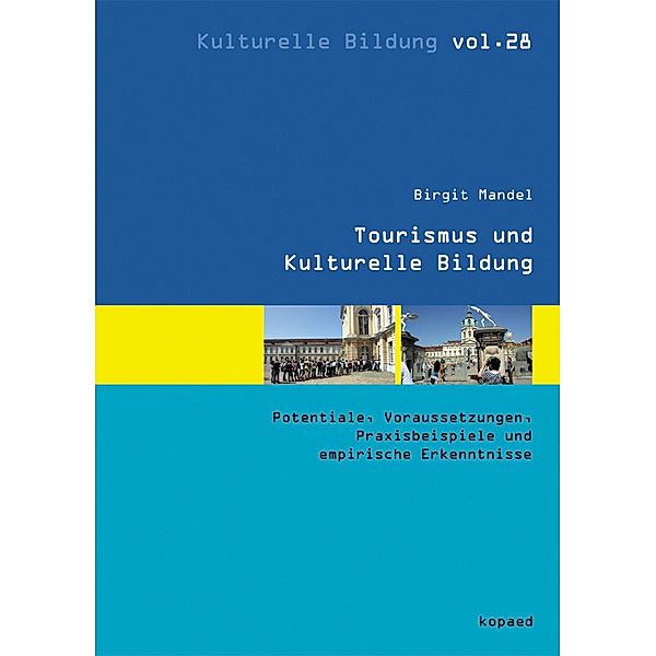 Tourismus und Kulturelle Bildung, Birgit Mandel