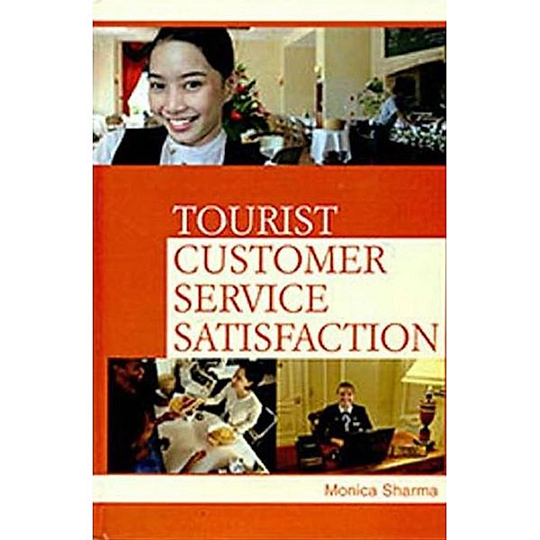 Tourist Customer Service Satisfaction, Monica Sharma