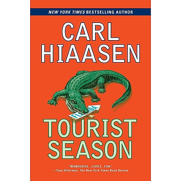 Tourist Season, Carl Hiaasen