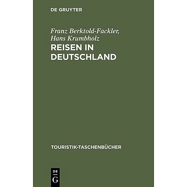Touristik-Taschenbücher (TTB) / Reisen in Deutschland, Franz Berktold-Fackler, Hans Krumbholz