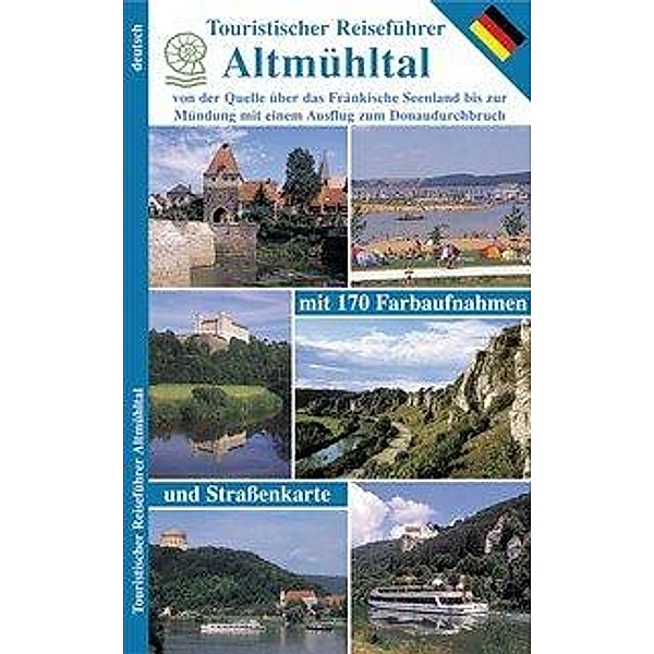 Touristischer Reiseführer Altmühltal, Wolfgang Kootz