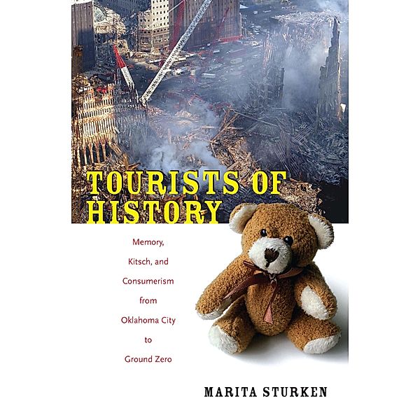 Tourists of History, Sturken Marita Sturken