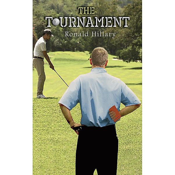 Tournament / Austin Macauley Publishers, Ronald Hillary