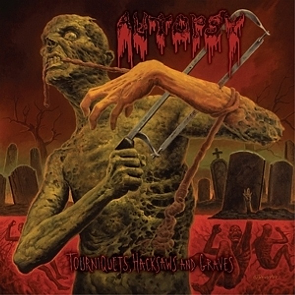 Tourniquets,Hacksaws And Graves (Limited) (Vinyl), Autopsy
