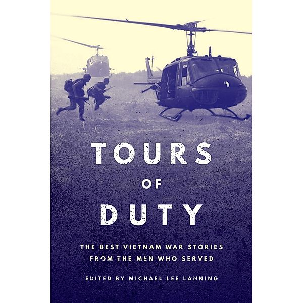 Tours of Duty / Stackpole Military History Series, Michael Lee Lanning