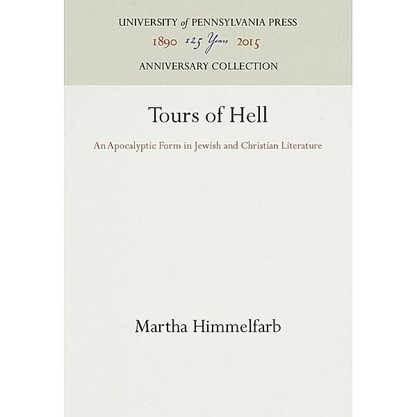 Tours of Hell, Martha Himmelfarb