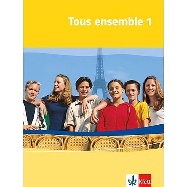 Tous ensemble. Ausgabe ab 2004 / Tous ensemble 1, Anne Crismat