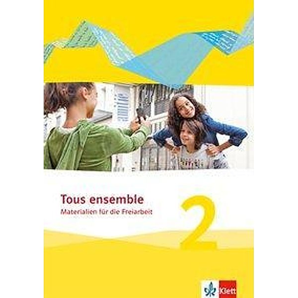 Tous Ensemble. Ausgabe ab 2013: 1 Tous ensemble 2