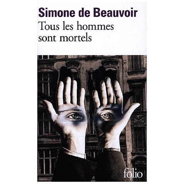 Tous les hommes sont mortels, Simone de Beauvoir