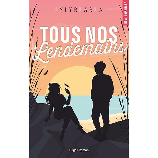 Tous nos lendemains / New romance, Lylyblabla