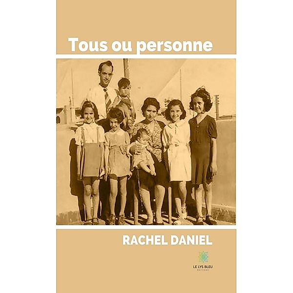 Tous ou personne, Rachel Daniel