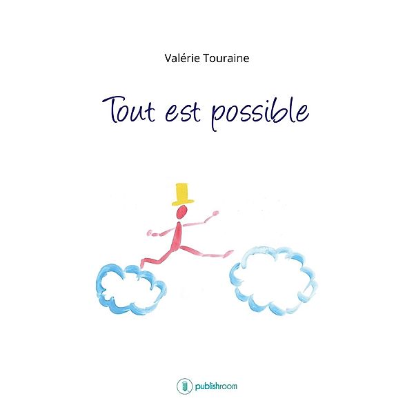 Tout est possible, Valérie Touraine